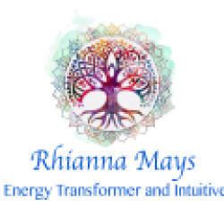 Rhianna Mays, Energy Transformer & Intuitive